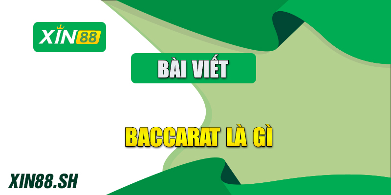 baccarat là gì